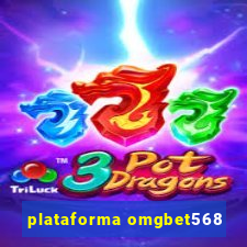 plataforma omgbet568